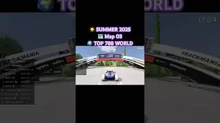 23.610 on Trackmania SUMMER 2025 - Map 03: (Top 788 WORLD) ☀️
