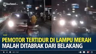 Viral Pemotor Ketiduran di Lampu Merah Malah Ditabrak Mobil dari Belakang