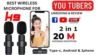 K9 Wireless Microphone | Type C | Android | iphone | Unboxing and Review