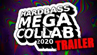 Hardbass MegaCollab 2020: Teaser Trailer Two