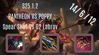 Spear Shot#EUW2 VS G2 Labrov#8085 Champion Matchup: Pantheon vs Poppy  - Patch: S25.1.2 - Replay