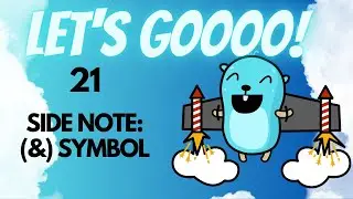 Golang for Beginners - 21 - Reference for the Scan Function, (&) Symbol