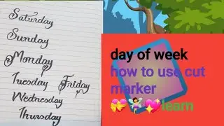 How to use cut marker /days of week #youtube #calligraphy #modrencalligraphy