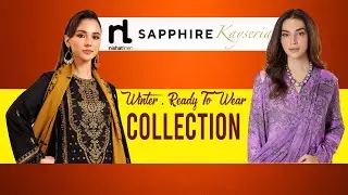 Sapphire & Kyseria Winter Collections 2024 | Pakistan Biggest Brands | Brand Directory