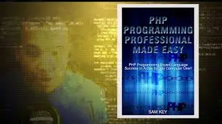 Book Read:  PHP Programming Professional Made Easy