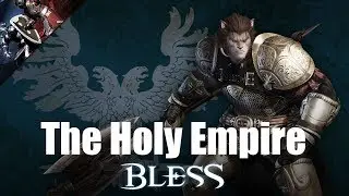 Join The Holy Empire - Bless Online