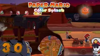 Express at Sunfall - Let's Play: Paper Mario Color Splash #30