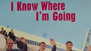 I Know Where I'm Going - The Countrymen