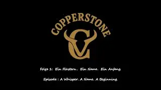 Folge 1:  Ein Flüstern.  Ein Name.  Ein Anfang. / Episode : A Whisper. A Name. A Beginning.
