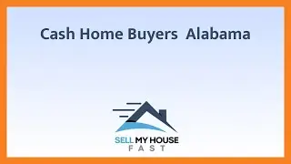 Cash Home Buyers Alabama - (844) 207-0788