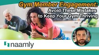 Gym Member Engagement: Avoid These Mistakes To Keep Your Gym Thriving