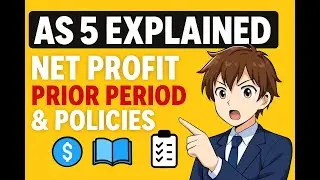 Accounting Standards - 5 | Prior Period Items, Changes in Accounting Policies | CA Inter