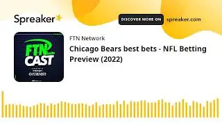 Chicago Bears best bets - NFL Betting Preview (2022)