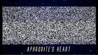 aphrodite's heart. by luna scar