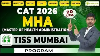 TISS MHA 2026 Full Guide 🔥 | Admission Through CAT | Placements & Career Scope Explained!
