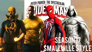 Peter Parker: The Spectacular Spider-Man Season 17 Smallville Style 