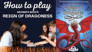 How to Play Reign of Dragoness by Grandpa Beck's Games