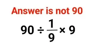 90&divide;1/9&times;9 Odpowiedź to nie 90. Wielu odpowiedziało źle! Test z matematyki z Ukrainy #matematyka #p...