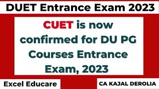 DUET Mcom 2023 | CUET is confirmed for DUET 2023 | DU Mcom Entrance Exam 2023 |
