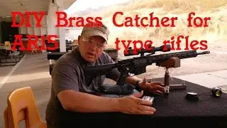 DIY Brass Catcher for AR15 type rifles