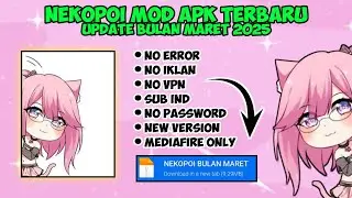 New Update! Download Aplikasi Nekopoi MOD APK Terbaru Bulan Maret 2025 - Gameplay Mobile Legend
