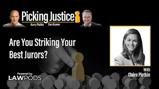 Claire Plotkin &ndash; Are You Striking Your Best Jurors?