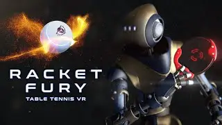 Racket Fury: Table Tennis VR (2017). Симулятор настольного тенниса. Наиграл 15 минут (Oculus Pro).