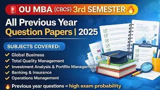 OU MBA (CBCS) III Semester | All Previous Year Question Papers 2025