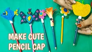 How to make pencil caps || cute pencil cap for kids | paper crafts
