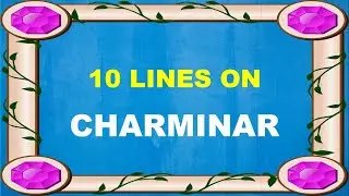 10 Lines on Charminar in English | Few Sentences about Charminar