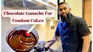 How To Make Ganache For Your Fondant Cakes | Ganache Ratio |