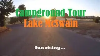 Lake McSwain Campground Tour (August 2021)