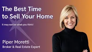 When Is the Best Time to Sell Your Home?