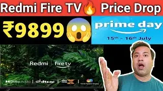 Redmi Fire TV 🔥Price Drop in Amazon Prime Day Sale 2023