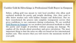Get Immediate Cash for Gold in Gurgaon; Best Gold Buyer Who Offers Best Services | #goldbuyer