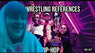 REACTING TO WRESTLING REFERENCES IN HIP-HOP