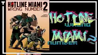 Hotline Miami 2 Wrong Number Digital Comic 04