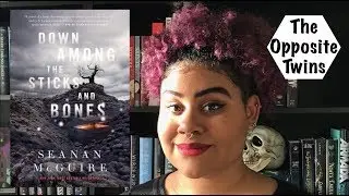 Down Among the Sticks and Bones | Book Opinion