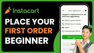 How to Place Your First Instacart Grocery Order (For Beginners)