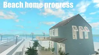 Beach home progress #bloxburg #trending #viral 