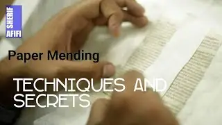 Paper mending techniques and secrets | episodes