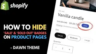 Shopify Dawn Theme: How to Hide 'SALE' and 'SOLD OUT' Badges from Product Pages