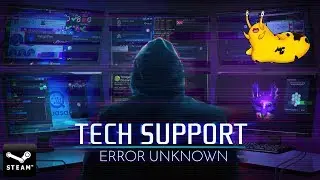 Let's Play – Tech Support: Error Unknown [It’s Too Real!]: