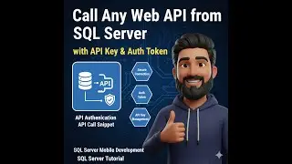 Call Any Web API from SQL Server with API Key & Auth Token 🚀 #trending