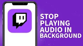 Как остановить воспроизведение звука в фоновом режиме на Twitch в 2026 году?