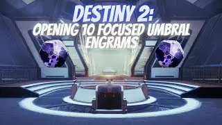 OPENING 10 FOCUSED UMBRAL ENGRAMS!!! | Destiny 2 Season Of The Chosen | #Shorts