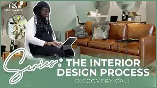 Interior Design Process :: Discovery Calls