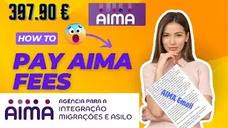 How to Pay AIMA / SEF Fees after Receiving Email From AIMA 🇵🇹