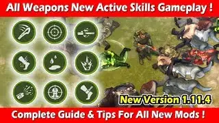 All Weapons New Active Skills Gameplay & Guide (1.11.4)! Last Day On Earth Survival