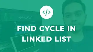 Find Cycle in Linked List | Amazon, Microsoft | Leetcode #141